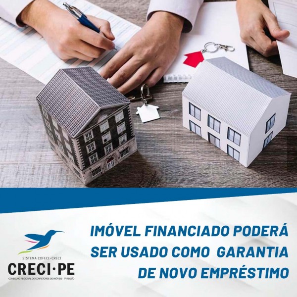 Imvel financiado poder ser usado como garantia de novo emprstimo